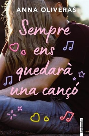 SEMPRE ENS QUEDARÀ UNA CANÇÓ | 9788410028142 | OLIVERAS, ANNA | Llibreria Drac - Llibreria d'Olot | Comprar llibres en català i castellà online