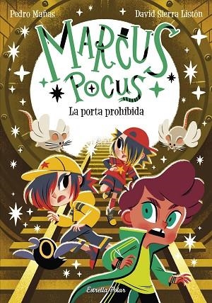 PORTA PROHIBIDA, LA (MARCUS POCUS 6) | 9788413898650 | MAÑAS, PEDRO; SIERRA, DAVID | Llibreria Drac - Librería de Olot | Comprar libros en catalán y castellano online