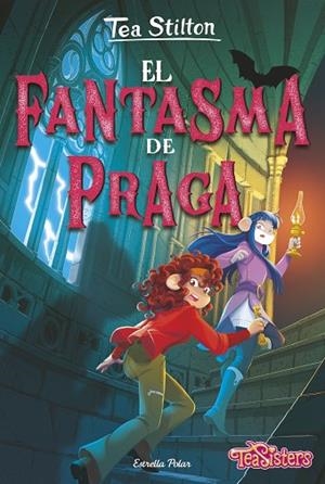 FANTASMA DE PRAGA, EL (TEA STILTON EL CLUB DE TEA 52) | 9788413898162 | STILTON, TEA | Llibreria Drac - Llibreria d'Olot | Comprar llibres en català i castellà online