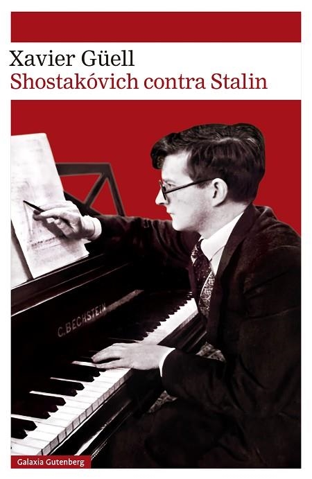 SHOSTAKÓVICH CONTRA STALIN | 9788419738721 | GÜELL, XAVIER | Llibreria Drac - Llibreria d'Olot | Comprar llibres en català i castellà online