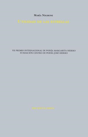 UTILIDAD DE LAS ESTRELLAS | 9788419633927 | NEGRONI, MARÍA | Llibreria Drac - Llibreria d'Olot | Comprar llibres en català i castellà online