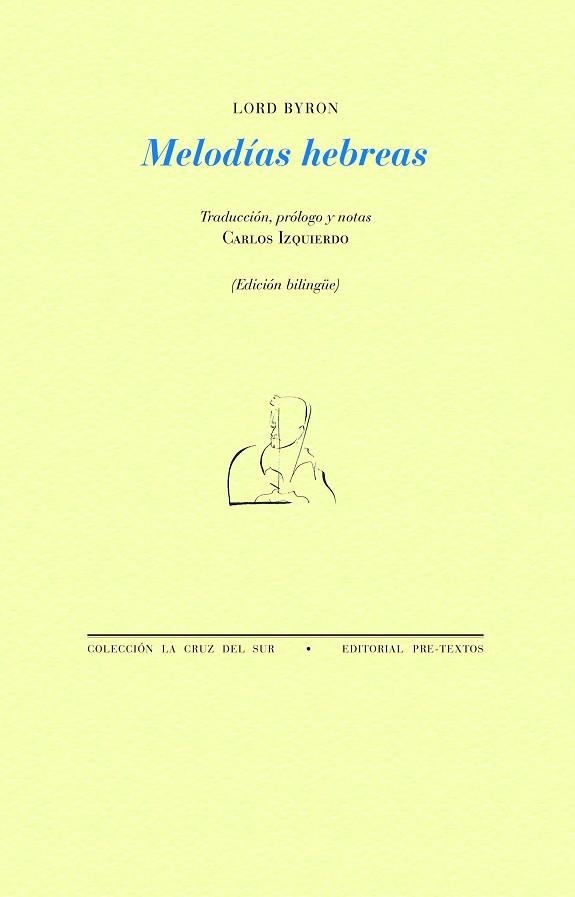 MELODÍAS HEBREAS | 9788419633941 | BYRON, LORD | Llibreria Drac - Librería de Olot | Comprar libros en catalán y castellano online