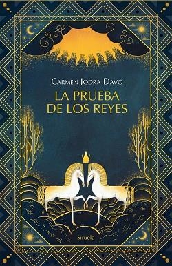 PRUEBA DE LOS REYES, LA | 9788419942739 | JODRA DAVÓ, CARMEN | Llibreria Drac - Llibreria d'Olot | Comprar llibres en català i castellà online
