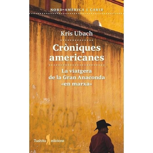 CRONIQUES AMERICANES | 9788412820126 | UBACH, KRIS | Llibreria Drac - Librería de Olot | Comprar libros en catalán y castellano online