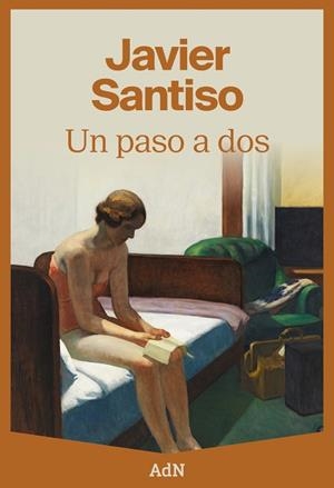 UN PASO A DOS | 9788410138261 | SANTISO, JAVIER | Llibreria Drac - Librería de Olot | Comprar libros en catalán y castellano online