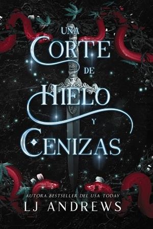 CORTE DE HIELO Y CENIZAS, UNA | 9788419988188 | ANDREWS, LJ | Llibreria Drac - Librería de Olot | Comprar libros en catalán y castellano online