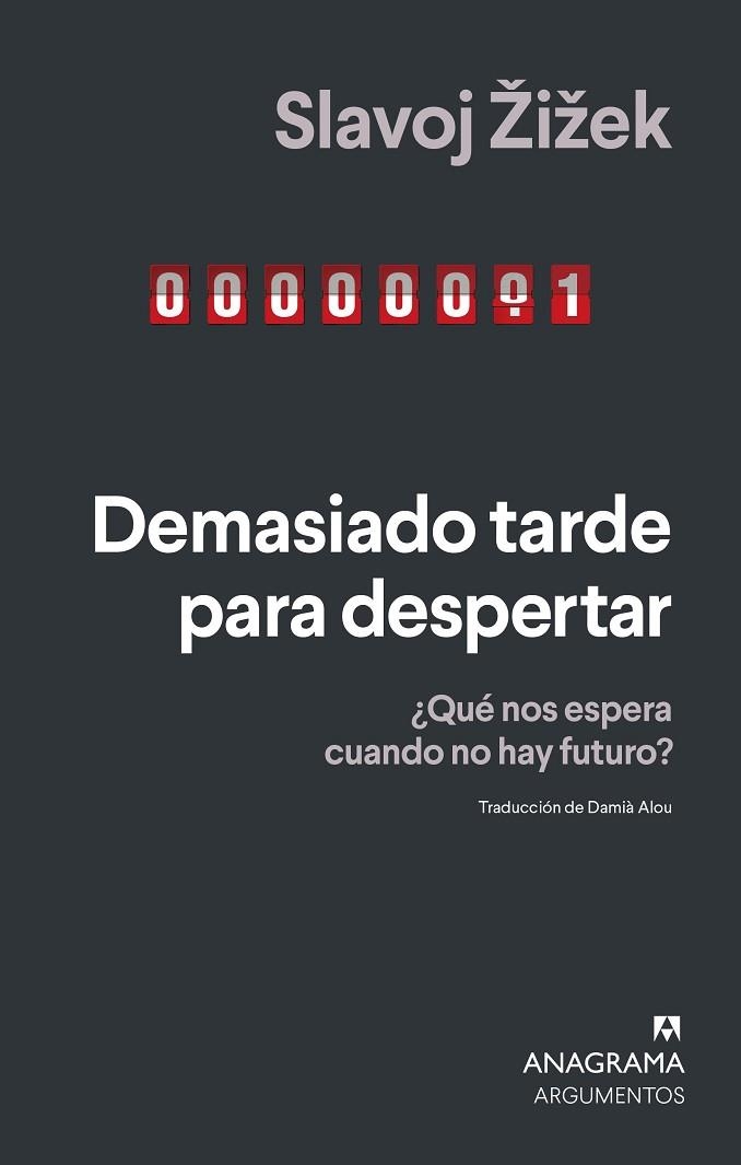DEMASIADO TARDE PARA DESPERTAR | 9788433924230 | ZIZEK, SLAVOJ | Llibreria Drac - Librería de Olot | Comprar libros en catalán y castellano online
