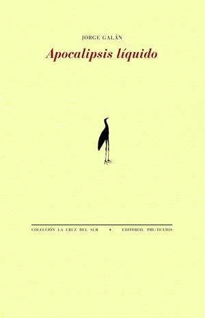 APOCALIPSIS LÍQUIDO | 9788419633965 | GALÁN, JORGE | Llibreria Drac - Librería de Olot | Comprar libros en catalán y castellano online