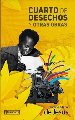 CUARTO DE DESECHOS Y OTRAS OBRAS | 9788419319302 | DE JESUS, CAROLINA MARIA | Llibreria Drac - Librería de Olot | Comprar libros en catalán y castellano online