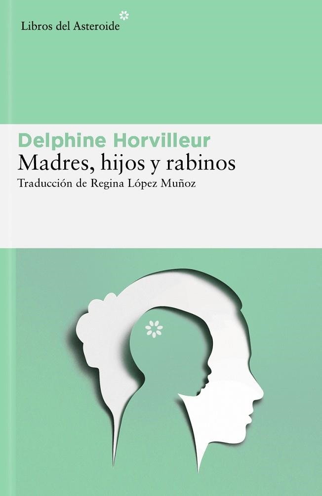 MADRES HIJOS Y RABINOS | 9788419089854 | HORVILLEUR, DELPHINE | Llibreria Drac - Librería de Olot | Comprar libros en catalán y castellano online