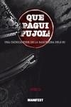 QUE PAGUI PUJOL | 9788419719904 | D., JONI | Llibreria Drac - Librería de Olot | Comprar libros en catalán y castellano online