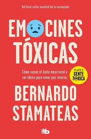 EMOCIONES TÓXICAS | 9788490705872 | STAMATEAS, BERNARDO | Llibreria Drac - Llibreria d'Olot | Comprar llibres en català i castellà online