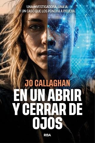 EN UN ABRIR Y CERRAR DE OJOS | 9788491876410 | CALLAGHAN, JO | Llibreria Drac - Librería de Olot | Comprar libros en catalán y castellano online