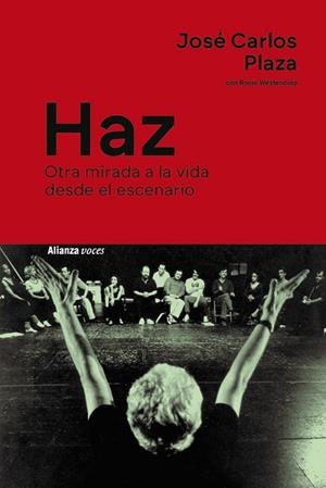 HAZ | 9788411486668 | PLAZA, JOSÉ CARLOS; WESTENDORP, ROCÍO | Llibreria Drac - Librería de Olot | Comprar libros en catalán y castellano online