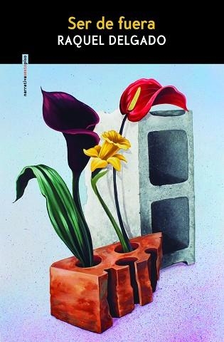 SER DE FUERA | 9788410249004 | DELGADO, RAQUEL | Llibreria Drac - Librería de Olot | Comprar libros en catalán y castellano online