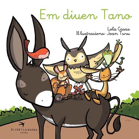 EM DIUEN TANO | 9788494562457 | CASAS PEÑA, LOLA; TURU SÁNCHEZ, JOAN | Llibreria Drac - Librería de Olot | Comprar libros en catalán y castellano online