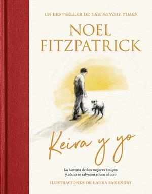 KEIRA Y YO | 9788419834447 | FITZPATRICK, NOEL | Llibreria Drac - Llibreria d'Olot | Comprar llibres en català i castellà online