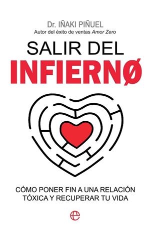 SALIR DEL INFIERNO | 9788413848471 | PIÑUEL, IÑAKI | Llibreria Drac - Librería de Olot | Comprar libros en catalán y castellano online