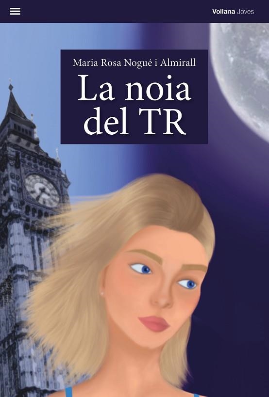 NOIA DEL TR, LA | 9788412656862 | NOGUÉ, MARIA ROSA | Llibreria Drac - Librería de Olot | Comprar libros en catalán y castellano online