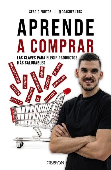APRENDE A COMPRAR | 9788441550124 | FRUTOS, SERGIO | Llibreria Drac - Librería de Olot | Comprar libros en catalán y castellano online