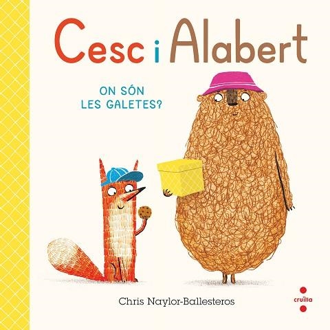 CESC I ALABERT ON SÓN LES GALETES | 9788466156813 | NAYLOR-BALLESTEROS , CHRIS | Llibreria Drac - Librería de Olot | Comprar libros en catalán y castellano online