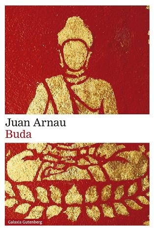 BUDA | 9788419392527 | ARNAU, JUAN | Llibreria Drac - Librería de Olot | Comprar libros en catalán y castellano online