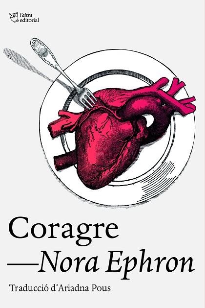 CORAGRE | 9788412793079 | EPHRON, NORA | Llibreria Drac - Librería de Olot | Comprar libros en catalán y castellano online