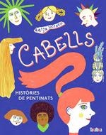 CABELLS (CAT) | 9788418821868 | KATJA SPITZER | Llibreria Drac - Librería de Olot | Comprar libros en catalán y castellano online