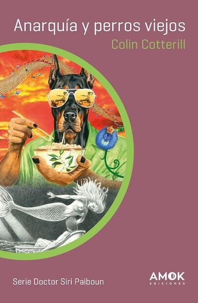 ANARQUÍA Y PERROS VIEJOS | 9788419211330 | COTTERILL, COLIN | Llibreria Drac - Librería de Olot | Comprar libros en catalán y castellano online