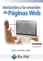 INICIACIÓN A LA CREACIÓN DE PÁGINAS WEB | 9788410181816 | FERNÁNDEZ CASADO, PABLO E. | Llibreria Drac - Librería de Olot | Comprar libros en catalán y castellano online