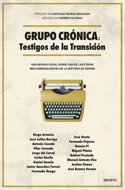 GRUPO CRÓNICA: TESTIGOS DE LA TRANSICIÓN | 9788423437443 | BARRIGA BRAVO, JOSE JULIÁN | Llibreria Drac - Librería de Olot | Comprar libros en catalán y castellano online