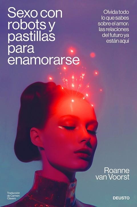 SEXO CON ROBOTS Y PASTILLAS PARA ENAMORARSE | 9788423437467 | VAN VOORST, ROANNE | Llibreria Drac - Librería de Olot | Comprar libros en catalán y castellano online