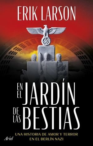 EN EL JARDÍN DE LAS BESTIAS | 9788434437838 | LARSON, ERIK | Llibreria Drac - Librería de Olot | Comprar libros en catalán y castellano online