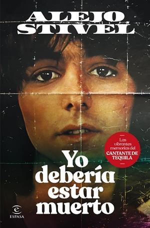 YO DEBERÍA ESTAR MUERTO | 9788467072549 | STIVEL, ALEJO | Llibreria Drac - Librería de Olot | Comprar libros en catalán y castellano online