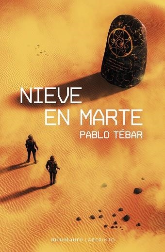 NIEVE EN MARTE | 9788445017999 | TÉBAR GOYANES, PABLO | Llibreria Drac - Librería de Olot | Comprar libros en catalán y castellano online