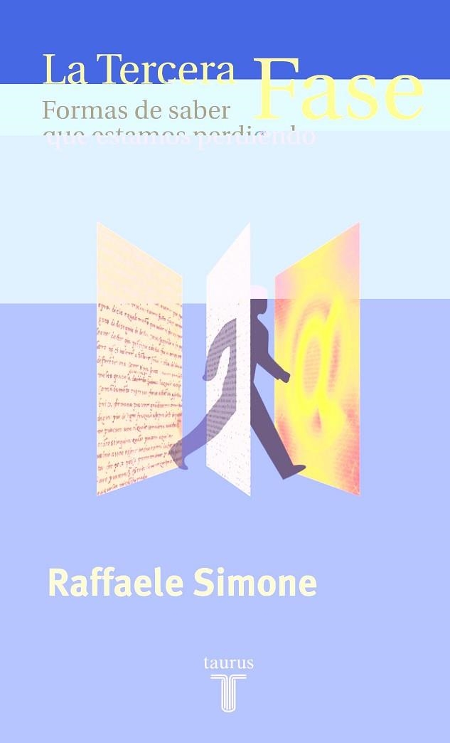 TERCERA FASE, LA | 9788430604173 | SIMONE, RAFFAELE | Llibreria Drac - Librería de Olot | Comprar libros en catalán y castellano online