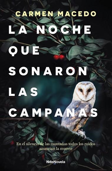 NOCHE QUE SONARON LAS CAMPANAS, LA | 9788410140103 | MACEDO, CARMEN | Llibreria Drac - Librería de Olot | Comprar libros en catalán y castellano online
