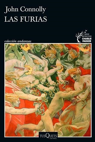 FURIAS, LAS (SERIE CHARLIE PARKER 21) | 9788411074902 | CONNOLLY, JOHN | Llibreria Drac - Llibreria d'Olot | Comprar llibres en català i castellà online