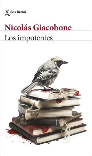 IMPOTENTES, LOS | 9788432243769 | GIACOBONE, NICOLÁS | Llibreria Drac - Librería de Olot | Comprar libros en catalán y castellano online