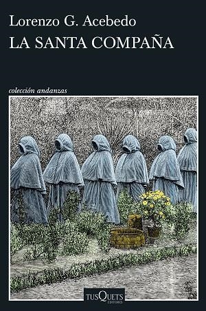 SANTA COMPAÑA, LA (SERIE GONZALO DE BERCEO 2) | 9788411074933 | ACEBEDO, LORENZO G. | Llibreria Drac - Librería de Olot | Comprar libros en catalán y castellano online