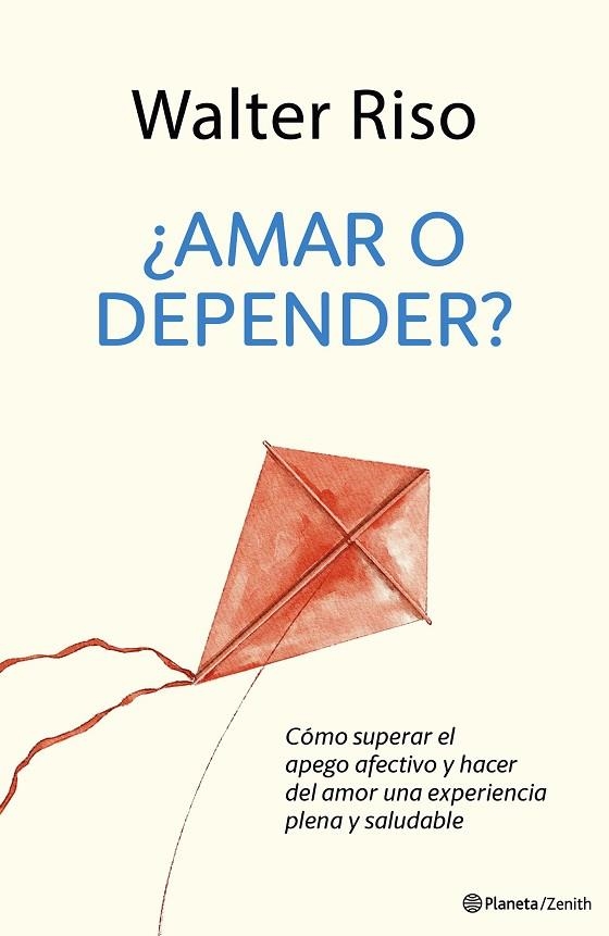 ¿AMAR O DEPENDER? | 9788408288350 | RISO, WALTER | Llibreria Drac - Librería de Olot | Comprar libros en catalán y castellano online