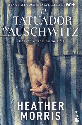 TATUADOR DE AUSCHWITZ, EL | 9788467074376 | MORRIS, HEATHER | Llibreria Drac - Librería de Olot | Comprar libros en catalán y castellano online