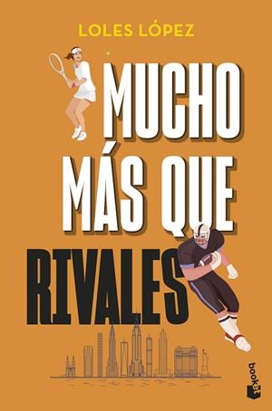 MUCHO MÁS QUE RIVALES | 9788408288848 | LÓPEZ, LOLES | Llibreria Drac - Librería de Olot | Comprar libros en catalán y castellano online