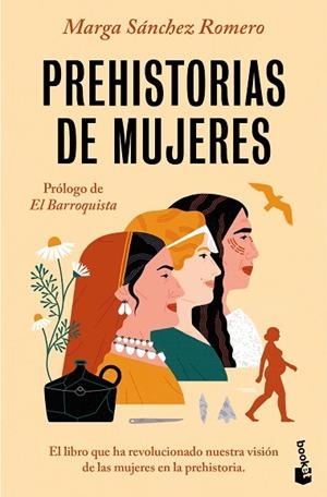 PREHISTORIAS DE MUJERES | 9788423364800 | SÁNCHEZ ROMERO, MARGA | Llibreria Drac - Librería de Olot | Comprar libros en catalán y castellano online