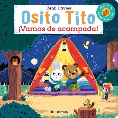 OSITO TITO. ¡VAMOS DE ACAMPADA! | 9788408281177 | DAVIES, BENJI | Llibreria Drac - Librería de Olot | Comprar libros en catalán y castellano online