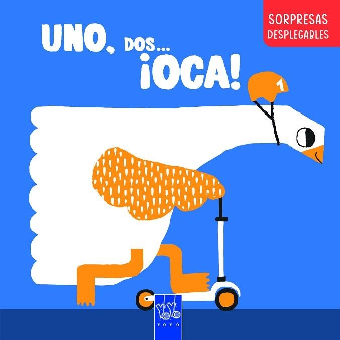 UNO, DOS... ¡OCA! | 9788408283270 | YOYO | Llibreria Drac - Llibreria d'Olot | Comprar llibres en català i castellà online