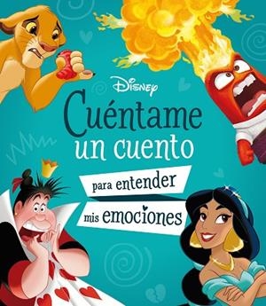 CUÉNTAME UN CUENTO PARA ENTENDER MIS EMOCIONES | 9788410029033 | DISNEY | Llibreria Drac - Librería de Olot | Comprar libros en catalán y castellano online