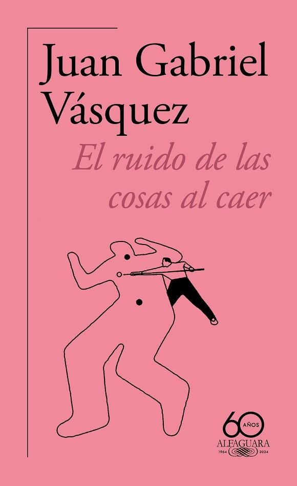 RUIDO DE LAS COSAS AL CAER, EL (60.º ANIVERSARIO DE ALFAGUARA 2011) | 9788420478821 | VÁSQUEZ, JUAN GABRIEL | Llibreria Drac - Llibreria d'Olot | Comprar llibres en català i castellà online