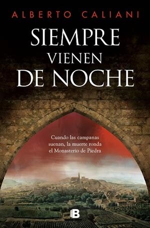 SIEMPRE VIENEN DE NOCHE | 9788466678209 | CALIANI, ALBERTO | Llibreria Drac - Librería de Olot | Comprar libros en catalán y castellano online