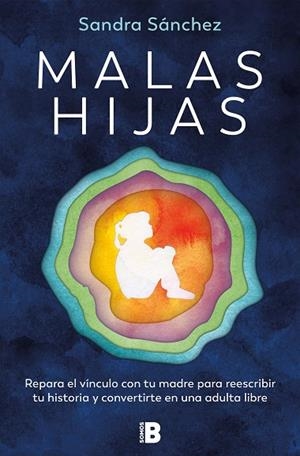 MALAS HIJAS | 9788466678957 | SÁNCHEZ GONZÁLEZ, SANDRA | Llibreria Drac - Librería de Olot | Comprar libros en catalán y castellano online